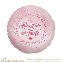Folienballon Rund Alles Liebe zur Taufe rosa metallic 45cm = 18inch